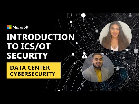 Introduction to ICS/OT Security: Data Center Cybersecurity