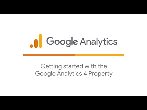 Getting started with the Google Analytics 4 Property