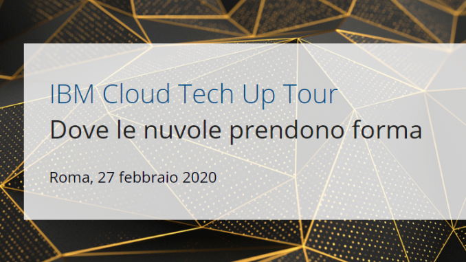 IBM Cloud Tech Up Tour